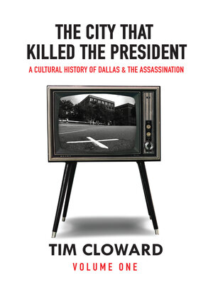 cover image of The City That Killed the President